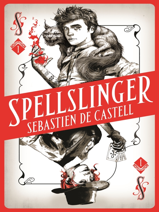 Title details for Spellslinger by Sebastien de Castell - Wait list